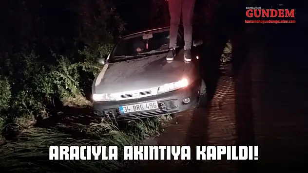 Aracıyla Akıntıya Kapıldı!