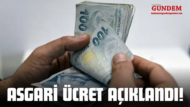 Asgari Ücret Açıklandı!