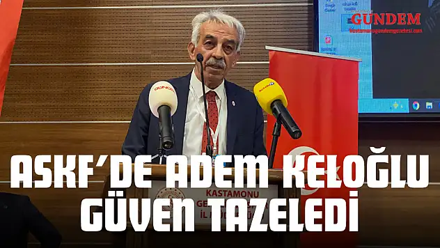 ASKF'de Adem Keloğlu Güven Tazeledi