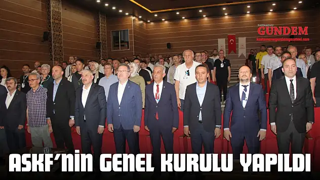 ASKF'nin 17. Olağan Genel Kurulu Yapıldı