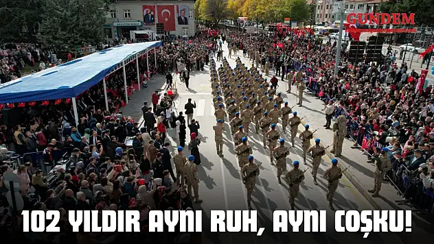 102 Yıldır Aynı Ruh, Aynı Coşku!