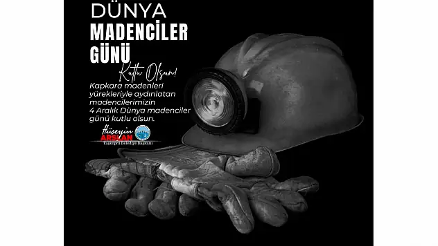 Başkan Arslan'dan Madenciler Günü Kutlaması