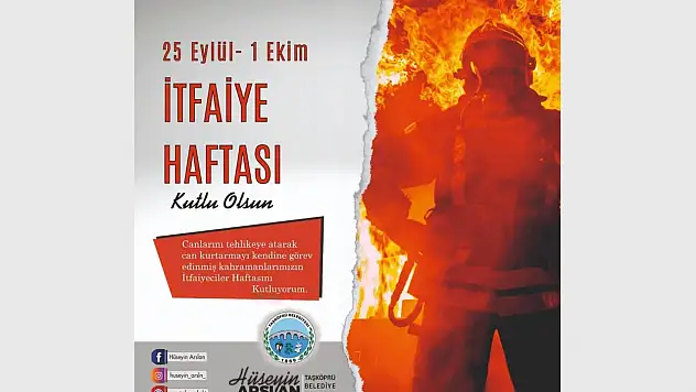 Başkan Arslan İtfaiye Haftasını Kutladı