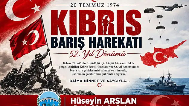 Başkan Hüseyin Arslan'dan Kıbrıs Barış Harekatı'nın 52. Yılı Mesajı