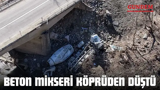 Beton Mikseri Köprüden Düştü