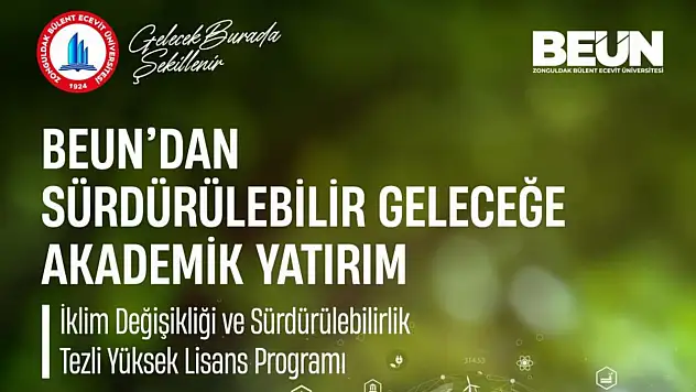 BEUN'dan Sürdürülebilir Geleceğe Akademik Yatırım