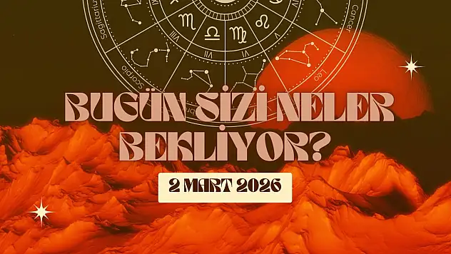 Burcunuza Göre Bugün Sizi Neler Bekliyor?