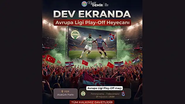 Cide'de Avrupa Ligi Heyecanı Dev Ekranda Yaşanacak