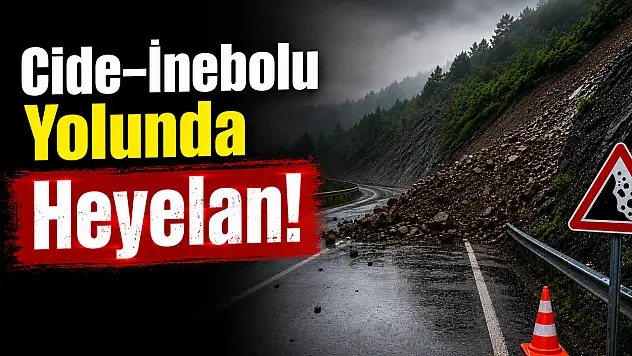 Cide–İnebolu Yolunda Heyelan! Ulaşım Geçici Olarak Durduruldu