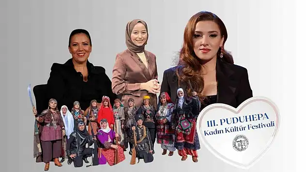 Çorum'da 3. Puduhepa Kadın Kültür Festivali Başlıyor