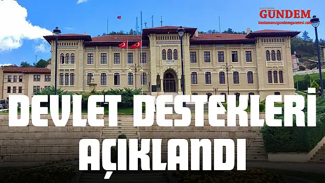 Devlet Destekleri Açıklandı