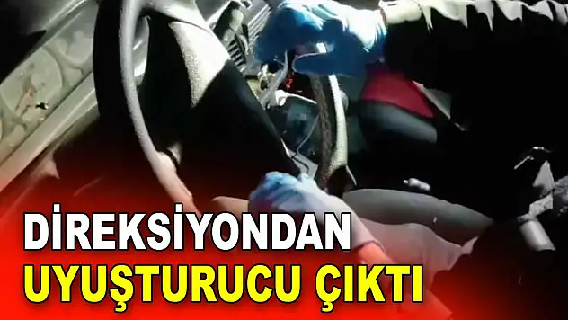 Direksiyonda Uyuşturucu Çıktı: 2 Tutuklama!