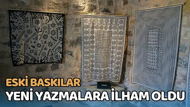 Eski Baskılar Yeni Yazmalara İlham Oldu