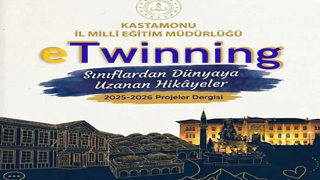 eTwinning Kastamonu e-Dergisi Yayımlandı