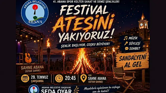 Festival Ateşi 29 Temmuz'da Yanacak