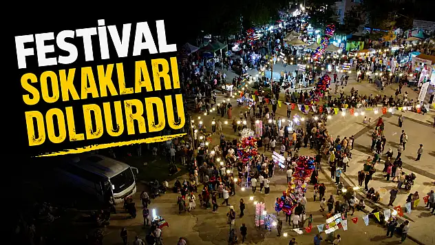 Festival Sokakları Doldurdu