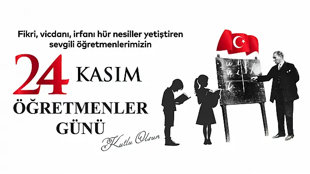 Geleceğin Mimarı Öğretmenler Gününüz Kutlu Olsun