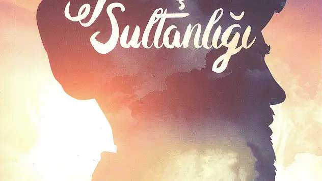 'Güneş'in Sultanlığı' piyasaya çıktı
