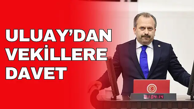 Halil Uluay'dan Vekillere İstiklal Yolu'na Davet