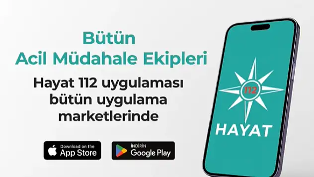 HAYAT 112 Kullanıma Sunuldu