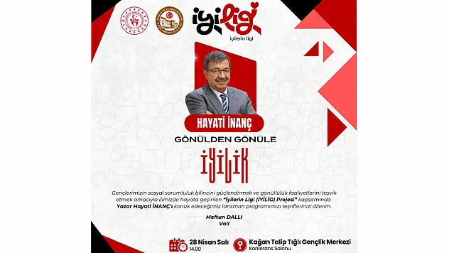 Hayati İnanç Gençlerle Buluşacak