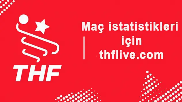 Hentbol maç istatistikleri thflive.com'da