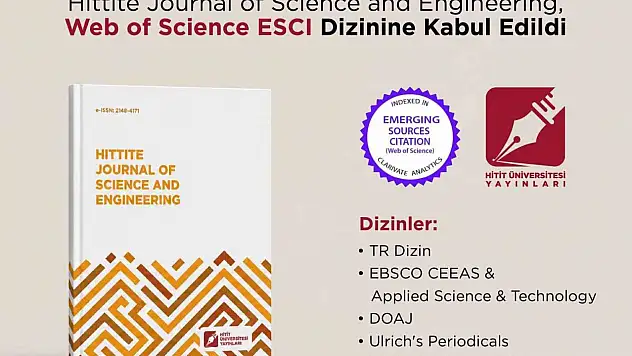 Hittite Journal of Science and Engineering, Web of Science ESCI dizinine kabul edildi