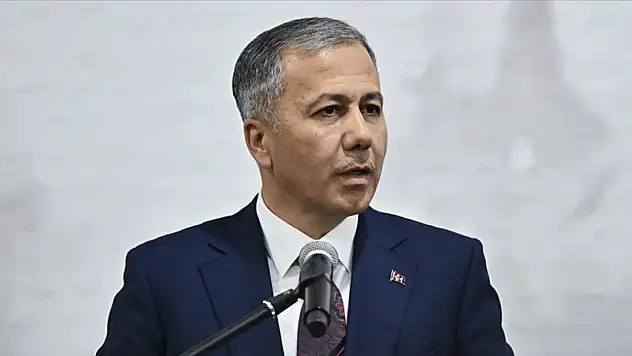 İçişleri Bakanı Ali Yerlikaya Açıkladı