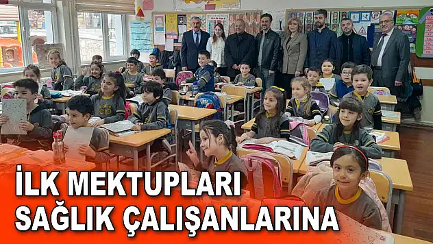 İlk Mektupları Sağlık Çalışanlarına