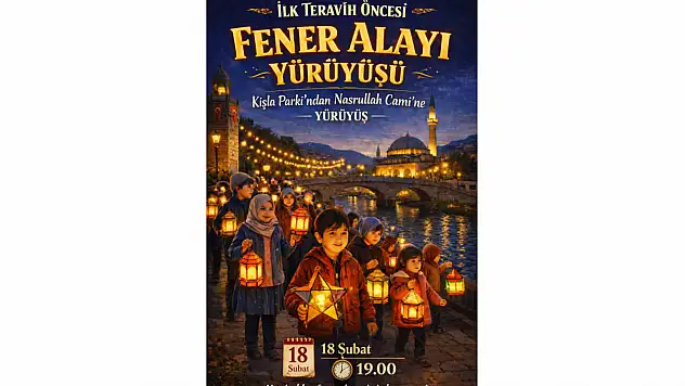 İlk Teravih Öncesi Fener Alayı Yürüyüşü