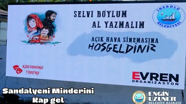 İnebolu'da Açık Hava Sinemasında 'Selvi Boylum Al Yazmalım'