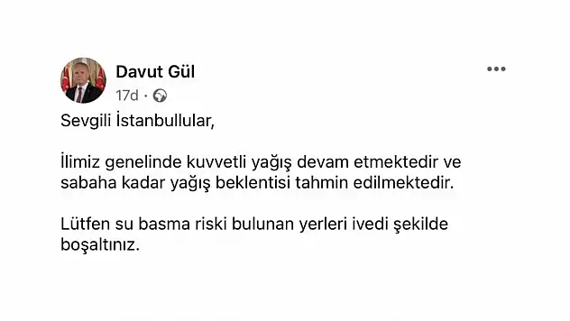 İstanbul Valisi Gül'den kuvvetli yağış uyarısı