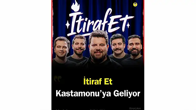 İtiraf Et, Kastamonu'da Sahne Alacak