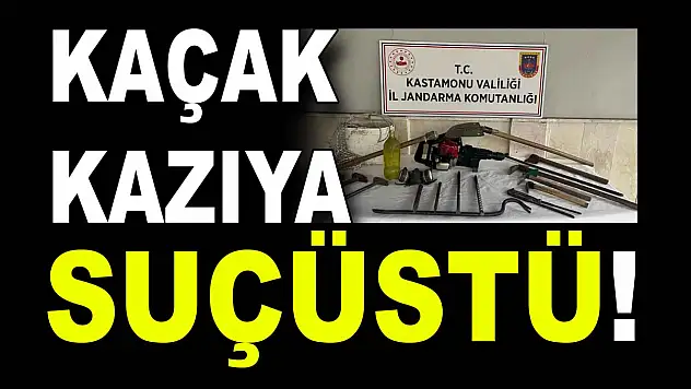 Kaçak Kazıya Suçüstü!