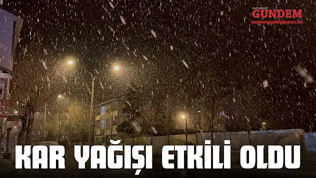 Kar Yağışı Etkili Oldu