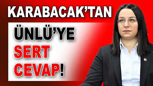 Karabacak'tan Ünlü'ye Sert Cevap!