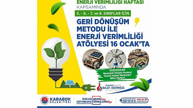Karabük Belediyesi'nden Öğrenciler İçin Enerji Verimliliği Atölyesi
