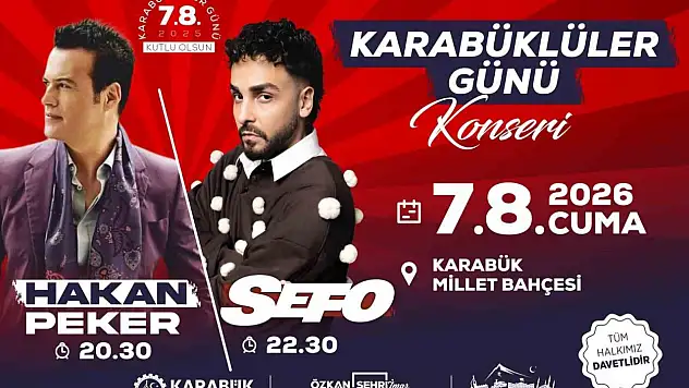 Karabüklüler Günü'nde Hakan Peker ve Sefo sahne alacak