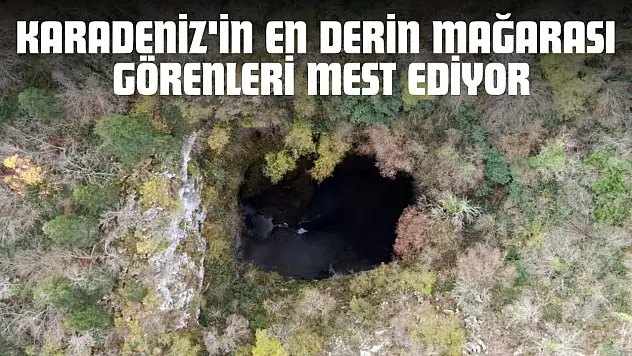 Karadeniz'in En Derin Mağarası Görenleri Mest Ediyor