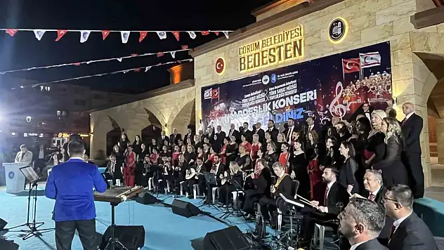 Kardeşliğin ezgileri Çorum'da yankılandı