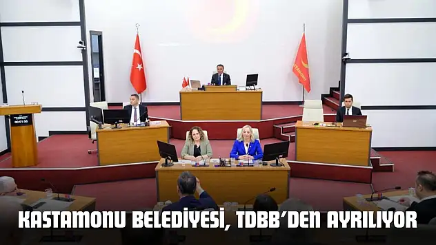 Kastamonu Belediyesi, TDBB'den Ayrılıyor