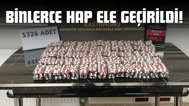 Kastamonu'da Binlerce Hap Ele Geçirildi!