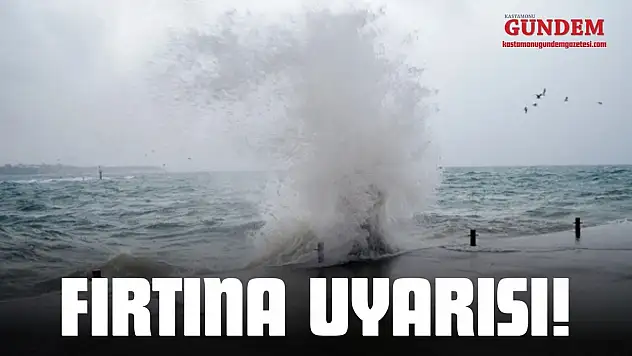 Kastamonu'da Fırtına Uyarısı