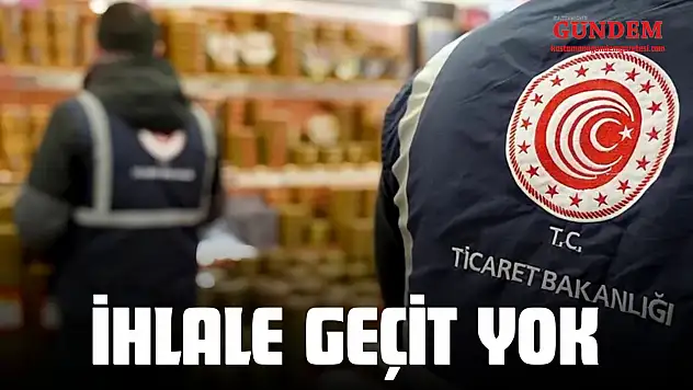 Kastamonu'da İhlale Geçit Yok