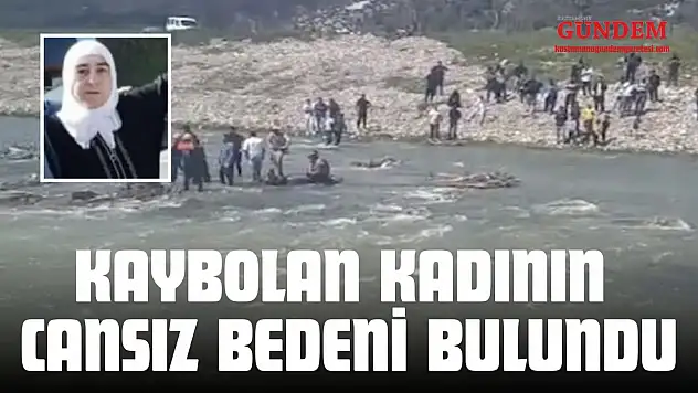 Kastamonu'da Kaybolan Kadının Cansız Bedeni Bulundu