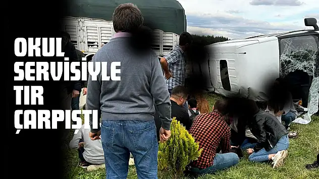Kastamonu'da Okul Servisiyle Tır Çarpıştı
