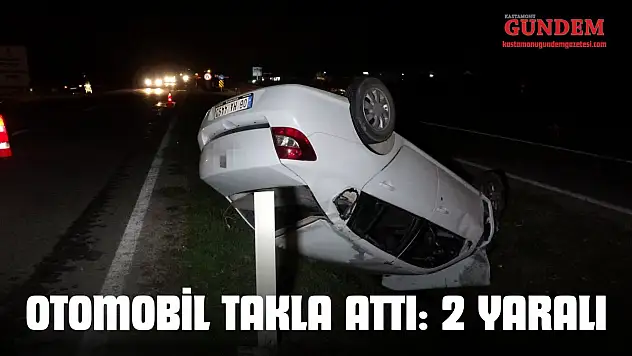 Kastamonu'da Otomobil Takla Attı: 2 Yaralı