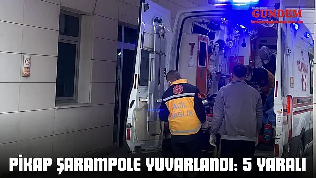 Kastamonu'da Pikap Şarampole Yuvarlandı: 5 Yaralı