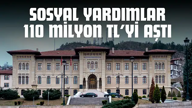 Kastamonu'da Sosyal Yardımlar 110 Milyon TL'yi Aştı