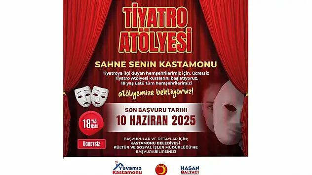 Kastamonu'da Ücretsiz Tiyatro Atölyesi Başlıyor!